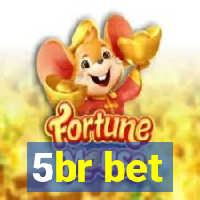 5br bet